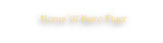  Horus '07 Kairo Flyer